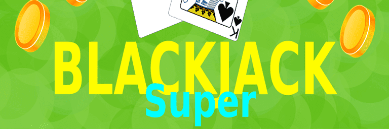 BlackJack Super