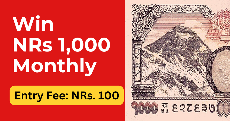 Win Rs.1000 Monthly